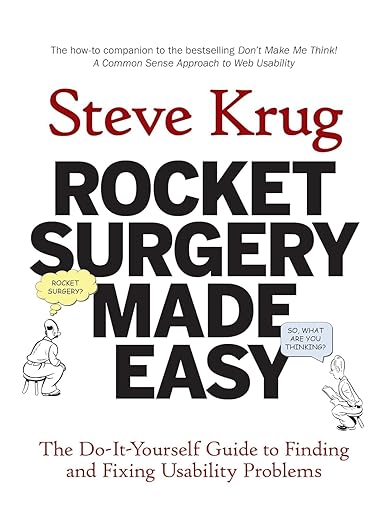 Rocket Surgery Made by Steve Krug